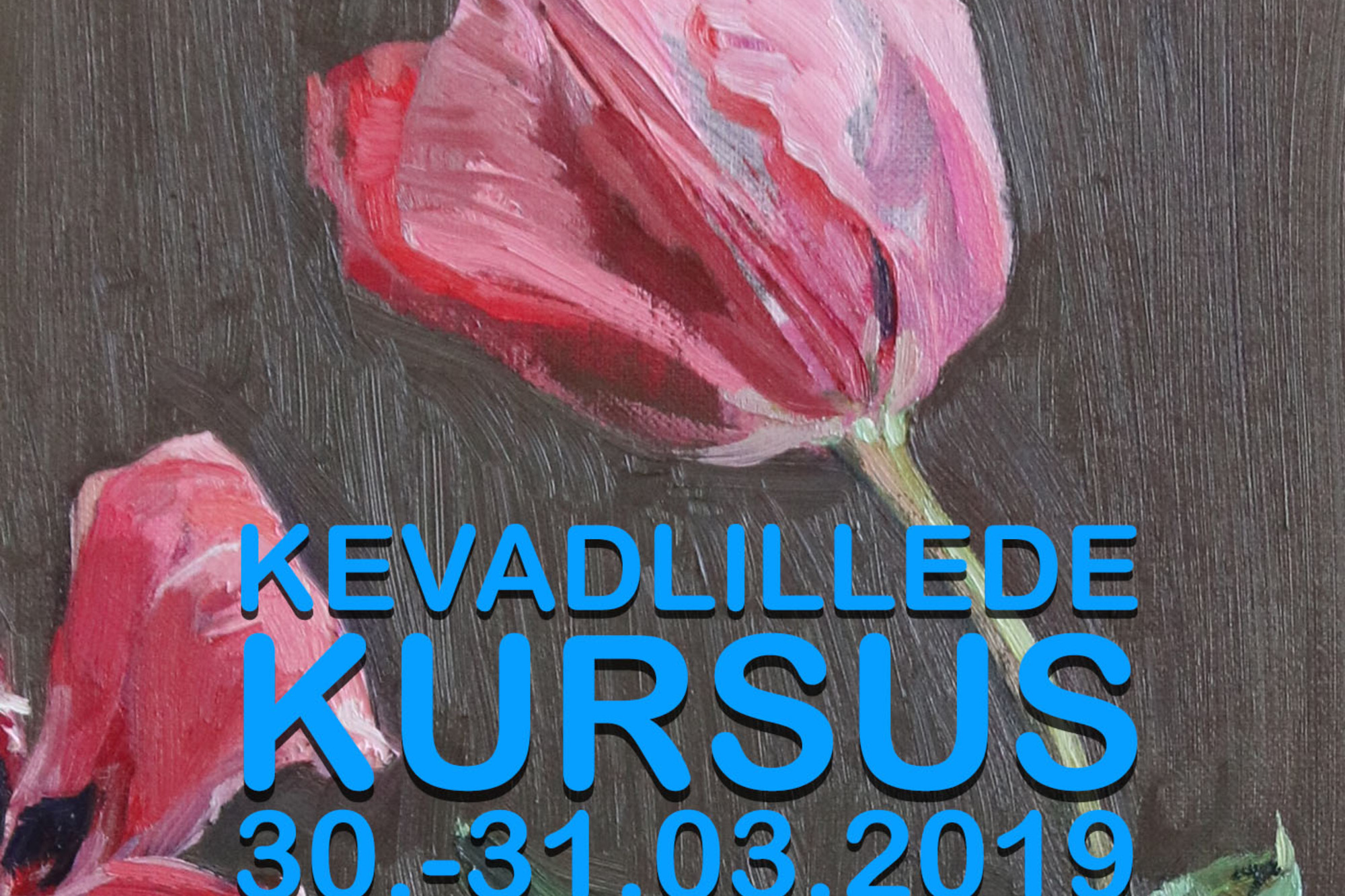 Kevadlillede kursus